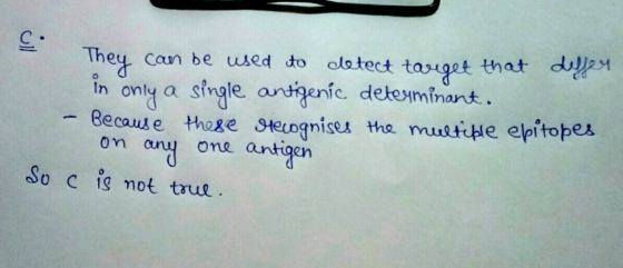 They, can be used to olotect tange that dw2H in onl a single antgenle de eyminart Because thege sHeuDgnises tha. on anu one antign muwsHe epitober So c ig not true