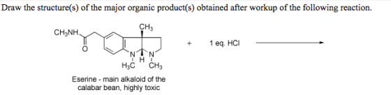 Draw the structure(s) of the major organic product(s) obtained after workup of the following reaction. сн. CH3NH 1 eq. HCI N