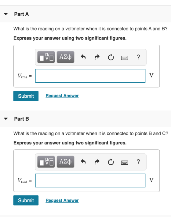 Part A What is the reading on a voltmeter when it is connected to points A and B? Express your answer using two significant f