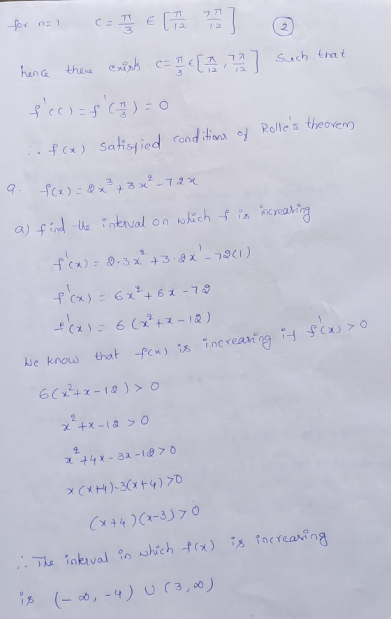 for na 77 € [11 YT 12 2 hence there experts c=1 [AA] such trat 1 sco) = f (7) = 0 f(x) satisfied conditions of Rolles theor