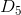 D_5