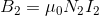 B_{2}=\mu _{0}N_{2}I_{2}
