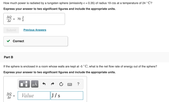 How much power is radiated by a tungsten sphere (emissivity e = 0.35) of radius 19 cm at a temperature of 24 °C? Express your