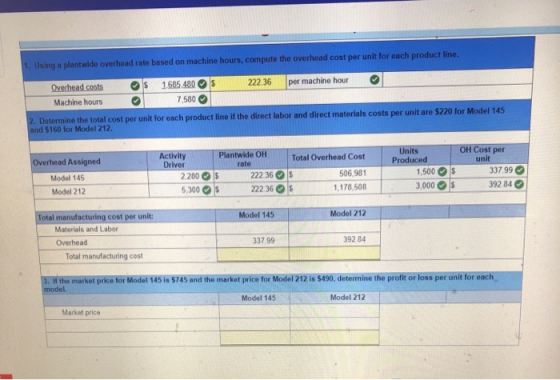 1. Using a plantwide overhead rate based on machine hours, compute the overhead cost per unit for each product line. Overhead