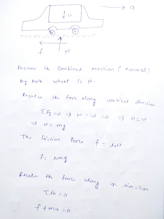 - a Assume the combined by both wheel is reaction ( normal) N. Resolue the force along vertical direction now zo 7 p=w Efy zo