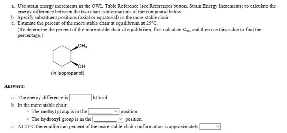 a. Use strain energy increments in the OWL Table Reference (see References button, Strain Energy Increments) to calculate the