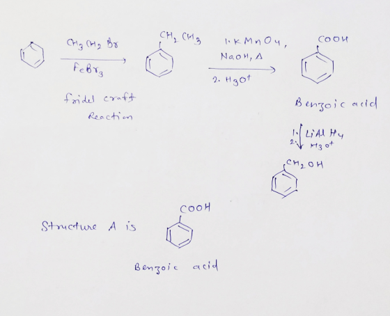 сн, СИ, Cool CH₂ CH2 Br EMnOч, Naon, A rebra 2. Hoot fridel craft Reaction Benzoic acid 1 LiAd Hy 2. Moot CH₂OH COOH Structur