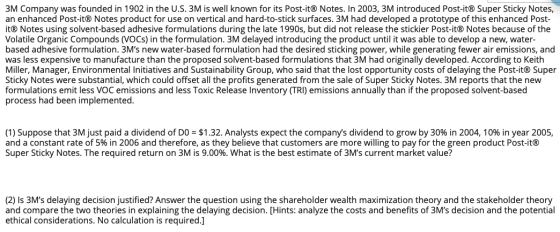 3M Company was founded in 1902 in the U.S. 3M is well known for its Post-it® Notes. In 2003, 3M introduced Post-it® Super Sti