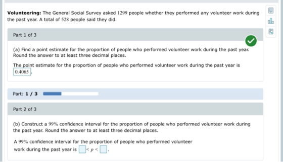 Volunteering: The General Social Survey asked 1299 people whether they performed any volunteer work during the past year. A t