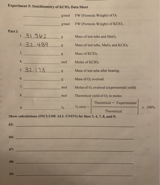 Experiment 5: Stoichiometry of KCIO, Data Sheet g/mol FW (Formula Weight) of O2 g/mol FW (Formula Weight) of KCIO3 00 Part 1