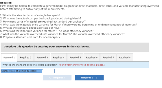 Required: Hint: It may be helpful to complete a general model diagram for direct materials, direct labor, and variable manufa