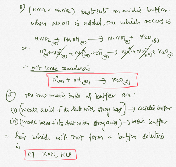 3) (ING & NANO) constitute an acidie buffer. when Nook is added, the which occurs is HNO2, gest Nadlego - Na Norgt 1920 ce. H