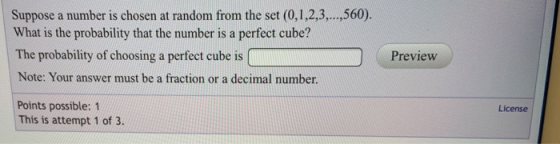 Suppose a number is chosen at random from the set (0,1,2,3,.,560). What is the probability that the number is a perfect cube?