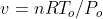 v=nRT_{o}/P_{o}