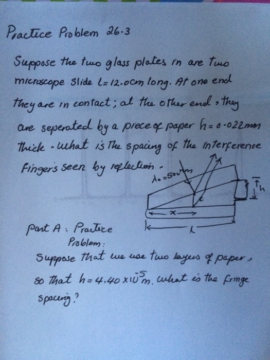 Suppose the two glass plates in are two microscope