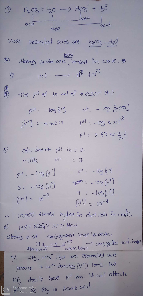 o H₂CO₃ + H20 - HCO +130 base acid. base 00% Here Boonsted acids are H2CO3 , Hgo . Strong acids are consed in wate. e All - t