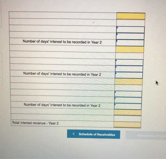 Number of days interest to be recorded in Year 2 Number of days interest to be recorded in Year 2 Number of days interest