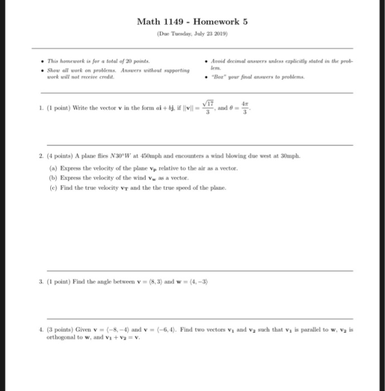 Math 1149 - Homework 5 (Due Tuesday, July 23 2019) • Avoid decimal answers unless explicitly stated in the prob- • This homew