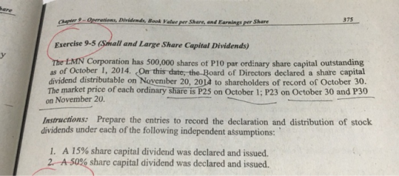 mare - Operations, Dividends, Book Value pur Share, and Earnings per Share Exercise 9-5 (Small and Large Share Capital Divide