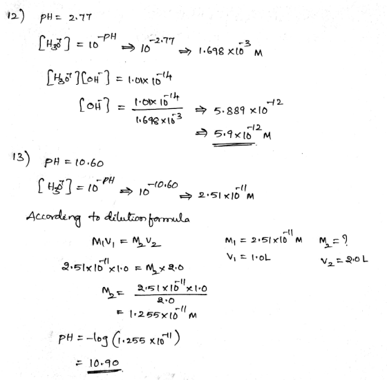 12) PH= 277 PH SH27 = 10 .-2177 10- . >1.698 xlo M [130] [ow ] = 1.01x 1044 Cow? - lOlx 1614 5.889 x 172 1.698x183 -12 5.98