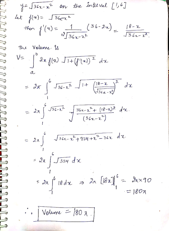 - y = $36x-x² on the interval [₂6] Let f(x)= 360x? 1. then f(x) = 1 (36-2x) 18-0 136x-2² 1362-2² The volume. is vs Jaa gla)