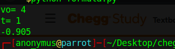 PYTICE vo= 4 t= 1 [anonymus@parrot]-[-/Desktop/cheg