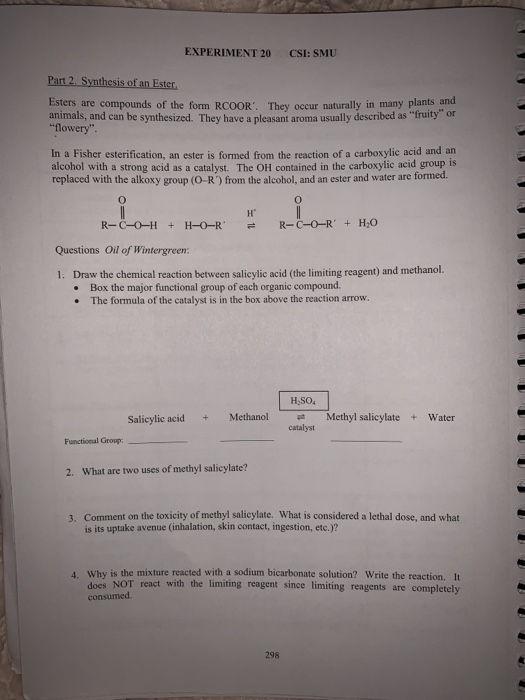 EXPERIMENT 20 CSI: SMU Part 2. Synthesis of an Ester. Esters are compounds of the form RCOOR. They occur naturally in many p