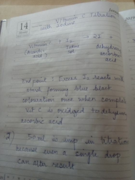 2019 14 - Vitamin C Tilrahan > 2 + Jodine dehydron (Ascorbic sol ascorts acid End point : Excess In reacts with starch formin