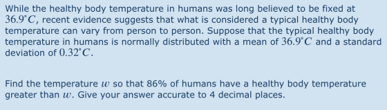 While the healthy body temperature in humans was long believed to be fixed at 36.9°C, recent evidence suggests that what is c