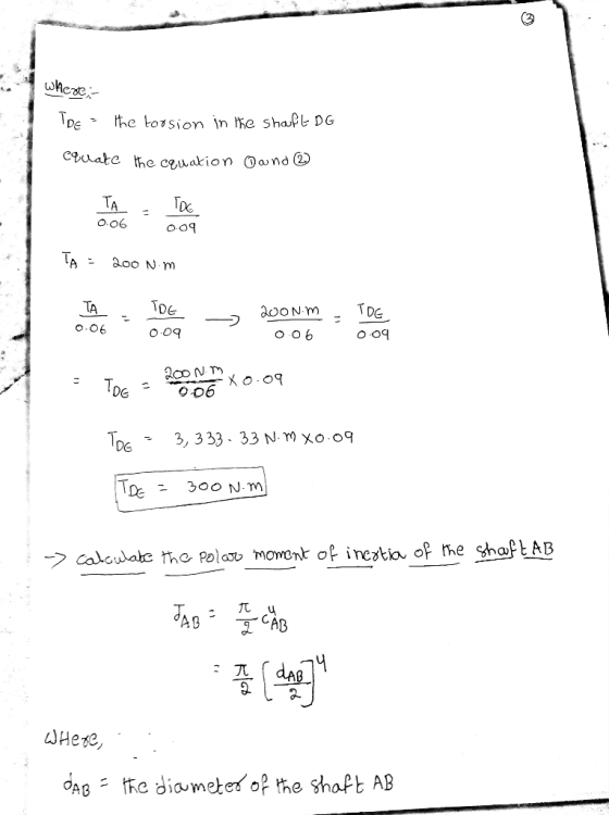 wherein DE ; the torsion in the shaft DG equate the cauation 0 and 2 TA : 200 Nm TA - DE - 200Nm - TDE 0-06 0-09 006 009 TOE