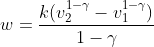 w=\frac{k(v_{2}^{1-\gamma }-v_{1}^{1-\gamma })}{1-\gamma }