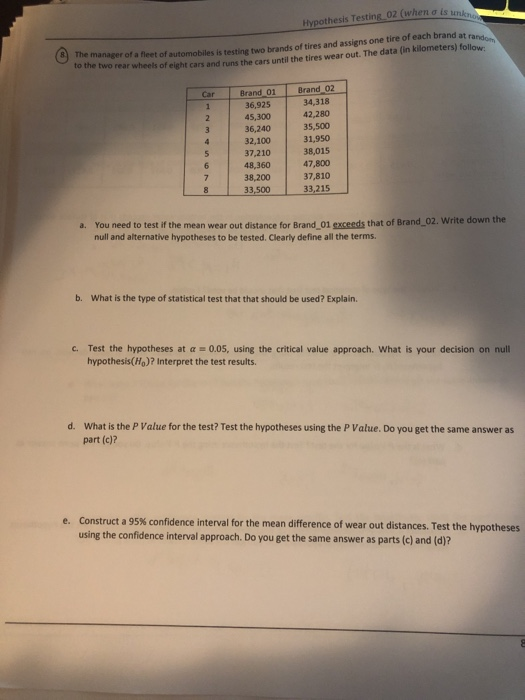 Hypothesis Testing_02 (when o is manager of a fleet of automobiles is testine two brands of tires and assigns one time of eac