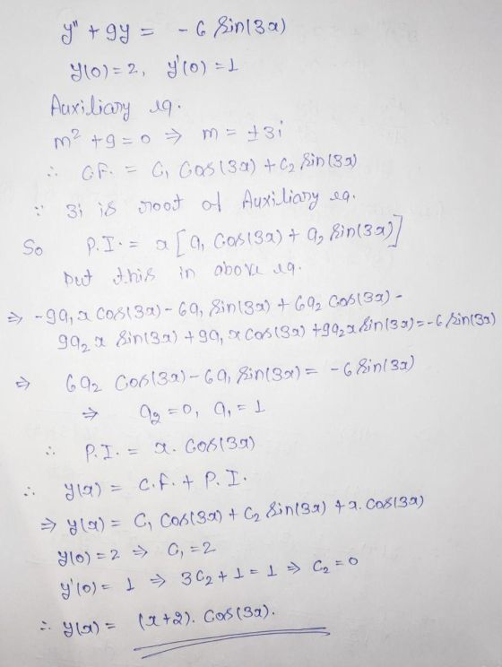 y + 99 - - 6 Sint30) 910) = 2., 7(0) = 1 Auxiliary 19. m² +9=0 m=+31 Gr. C. Cos (30) + Ca sin (30) 3 is root of Auxiliary ea