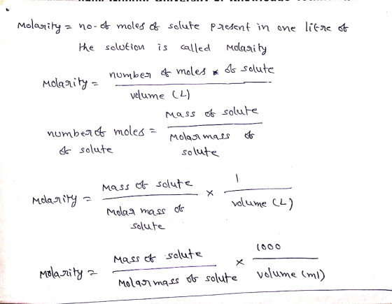 litre of molarity- Molarity = no- of moles of solute present in one - the solution is called Molarity number of moles of of s