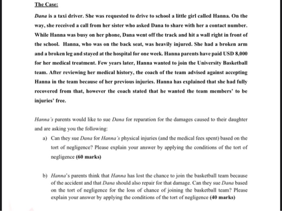 The Case: Dana is a taxi driver. She was requested to drive to school a little girl called Hanna. On the way, she received a