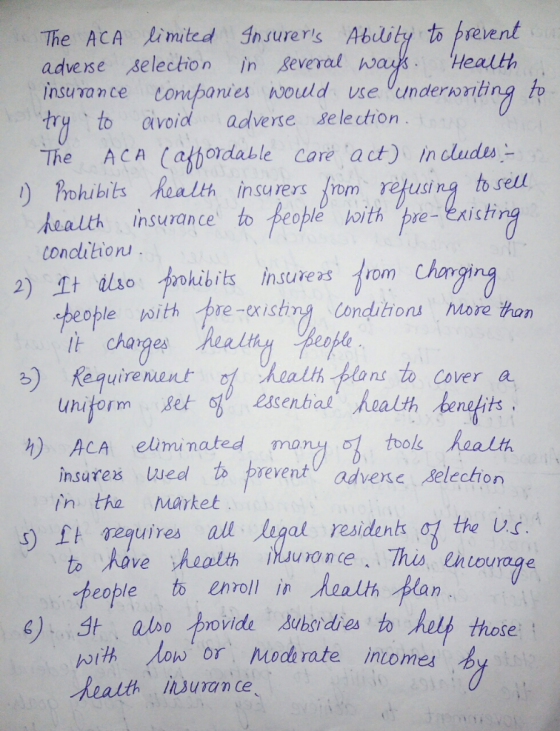 The AcA li mited Insurers Abulity to prevent adverse selection in 8everal hays. Health to avoid adverse e le chon The ACA (a
