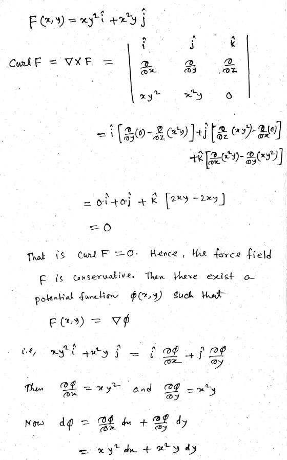 F(x, y) = xyz + xy Ca Curl, F = VXF = ole ele o :00 L oy xy? e²y -1860-2-9]+12.03-90] ti [aze (2*9)-3(293)] - oitoft [2xy + 2