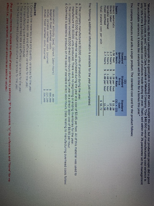Wonderfull Not only did our salespeople do a good job in meeting the sales budget this year. but our production people did a