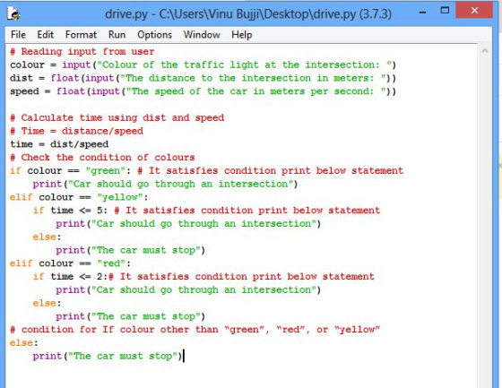 - drive.py - C:\Users\Vinu Bujji\Desktop\drive.py (3.7.3) File Edit Format Run Options Window Help # Reading input from user