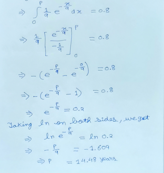 P r s 7 증 da e =0.8 Р Blo e - ) 2 / 2 = 0.8 olo »-(e) =0.8 =0.8 => acé - clo clo = 0.3 e Taking en on both sides, we get en e