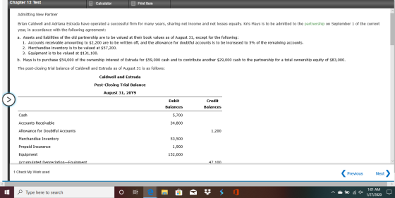 Chapter 12 Test Calculator Print Item Admitting New Partner Brian Caldwell and Adriana Estrada have operated a successful fir