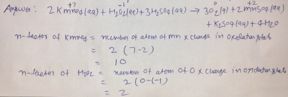 +2 +7 Angwer 2kmnoslaa)+ H,02lea)+32sea(a9) 30219) +2mmsgaa K2s09laa)+4H20 m-taotes of Kmmed munber ot atew ot mn x clage in