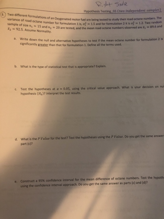 Right side Hypothesis Testing 03 (two independent samples 3. Two different formulations of ormulations of an Oxygenated motor