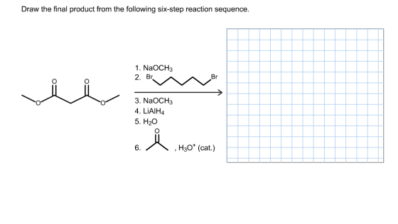 Draw the final product from the following six-step