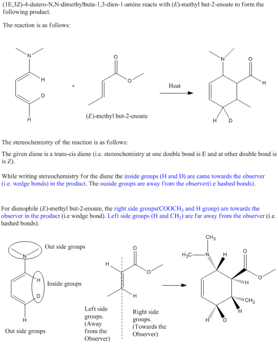(1E,3Z)-4-dutero-N,N-dimethylbuta-1,3-dien-1-amine reacts with (E)-methyl but-2-enoate to form the following product The reac