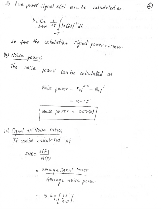 hee pouer signal x(t) an be caludated ar caltulated ar So fom tho caleaslatio igna power ElfmW [b) Noise pouer The noise Jowe