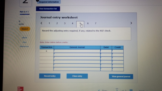 Required information View transaction list Part 2 of 2 Journal entry worksheet points Skipped Record the adjusting entry requ