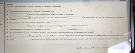 Question 1 Select the correct characteristic, concept, assumption, or constraint for the following 1. 2. The concept that det