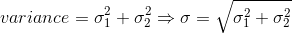 variance = oí + oź = 0 = V0 +ož