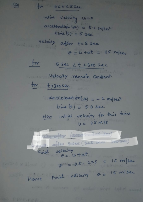 Velocity us。 5-o time(t) = s see acceleration (a) miser = Velodty ater te s see fur 5see Ltan, see velocity remain Cmstkardt t7306 see frr time 5.0 fee No inttal velocity fw tris time Fiial veldaity 9-= 15 m/sec Hence Final vel oat7